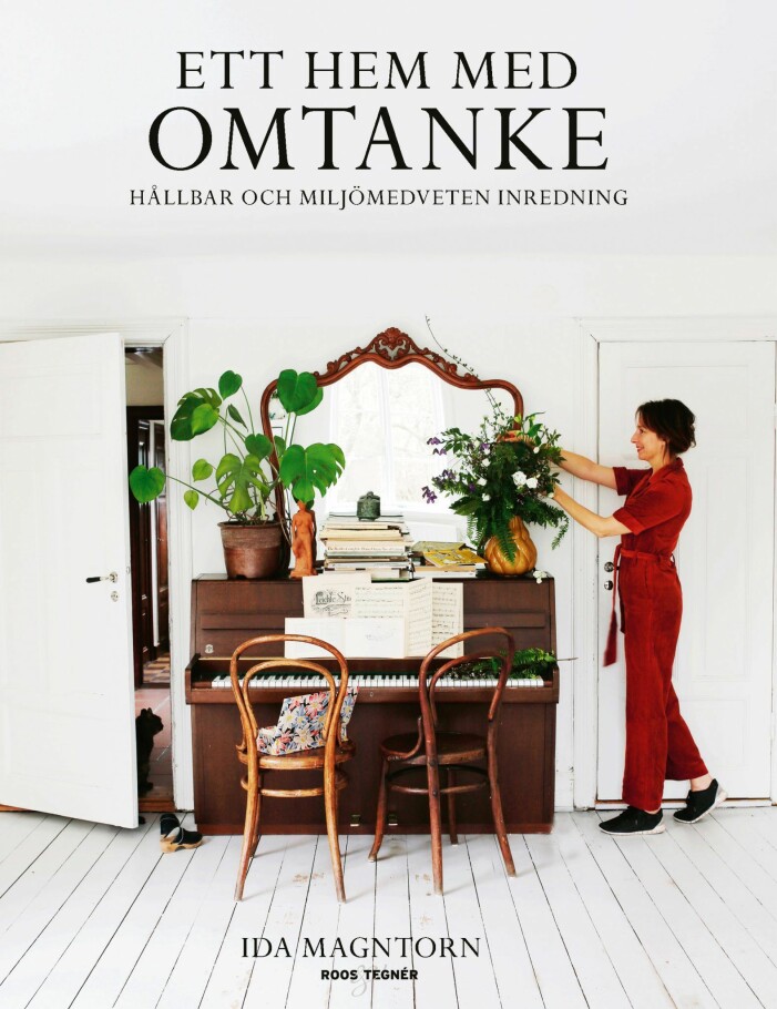 Ett hem med omtanke av Ida Magntorn
