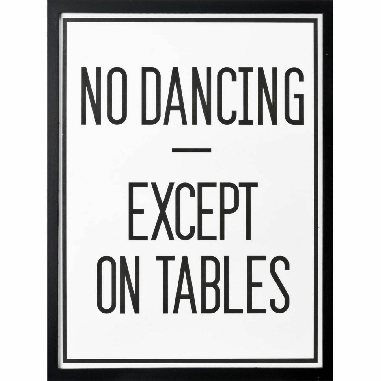no dancing tables affisch