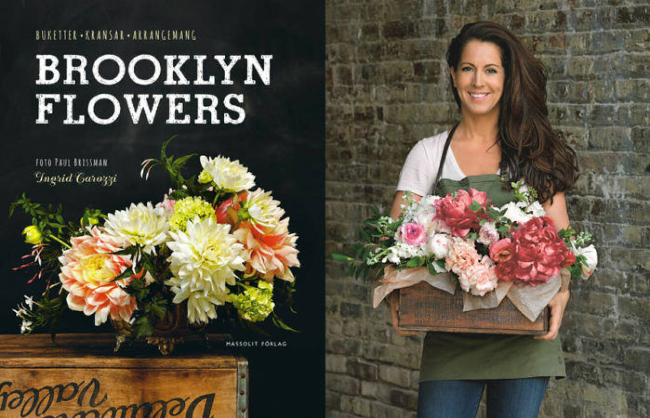 Ingrid Carozzi har gett ut boken Brooklyn Flowers.