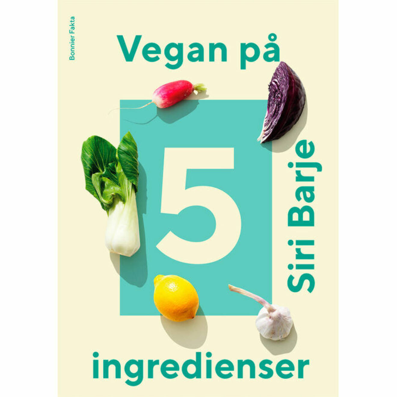 Vegan på 5 ingredienser