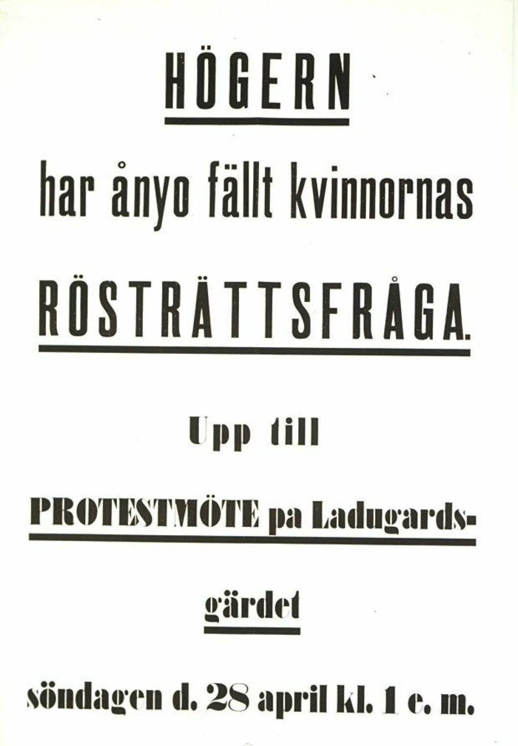 Foto: Stockholmskällan Högern röstade mot kvinnans rösträtt.