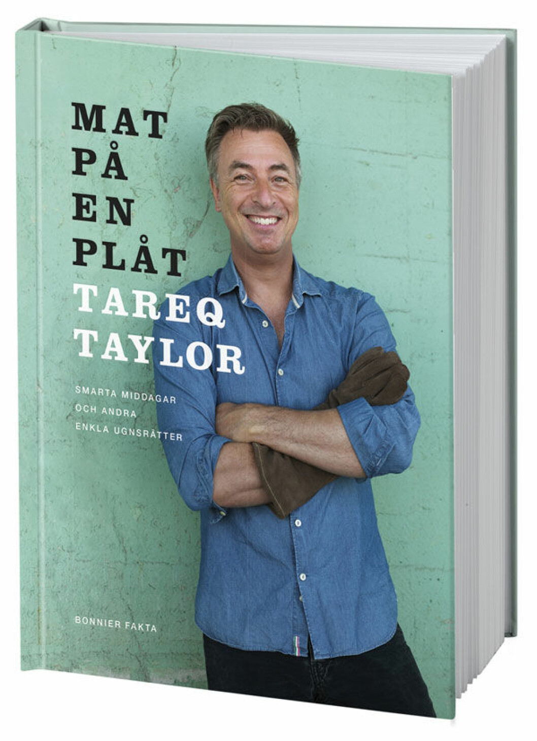 Kokboken Mat på en plåt – smarta middagar och andra enkla ugnsrätter av Tareq Taylor.